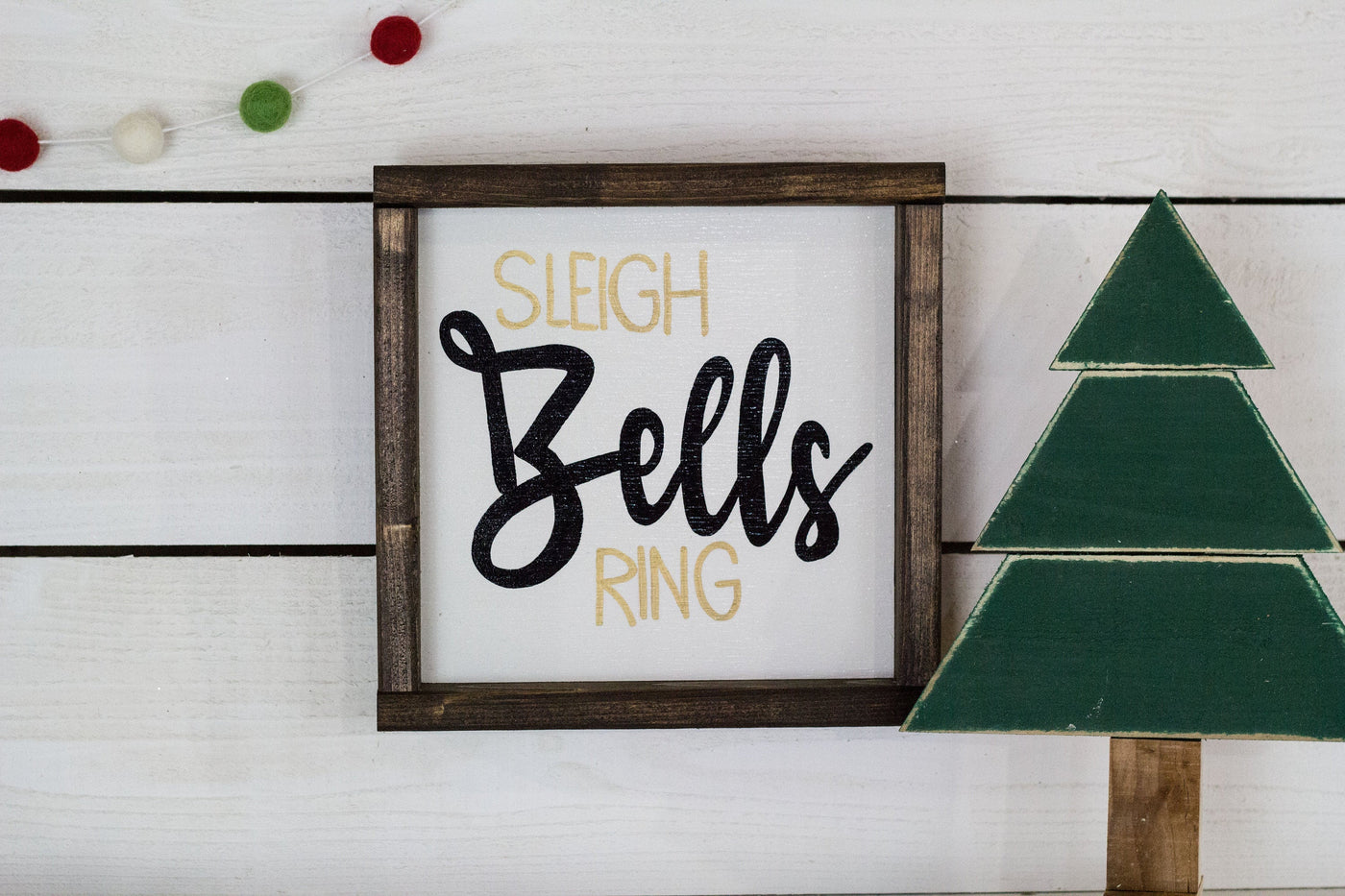 Sleigh Bells Ring Christmas Wood Sign