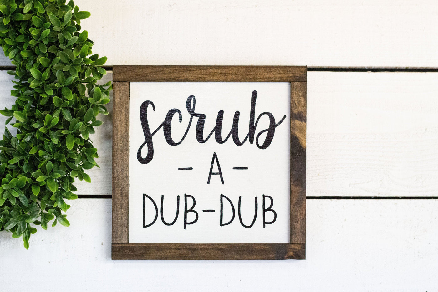 Scrub-a-Dub-Dub Square Wood Sign