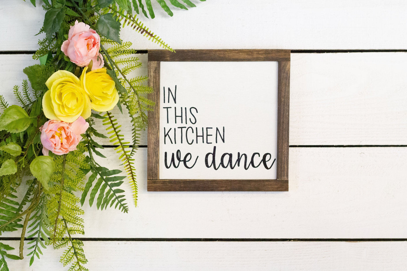 In This Kitchen We Dance Wood Sign