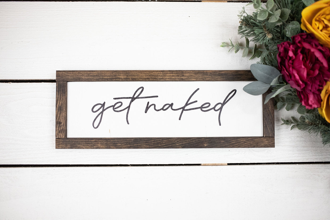 Get Naked Bathroom Wood Sign